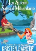Kristen Painter - Nocturne Falls Vol. 13. La Sirena Salva il Miliardario (2025)