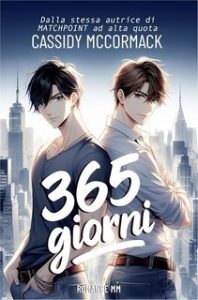 Cassidy McCormack – 365 giorni (2025)