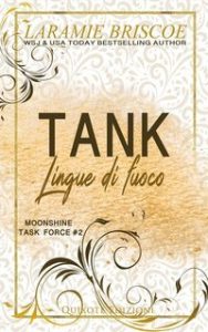 Laramie Briscoe – Moonshine Task Force Serie Vol. 2. Tank (2025)