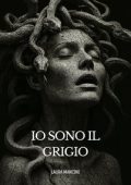Laura Mancini - Io sono il Grigio (2025)