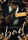 Blair Butler - Blood Money Billionaire Vol. 4. Too Good To Be Bad (2025)