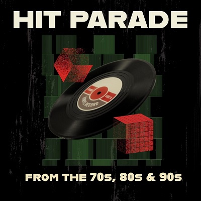 Hit Parade – From the 70s, 80s & 90s (2025) .mp3 – 320 kbps / FLAC