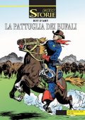 img Le Storie 132 - Cult 32, La pattuglia dei bufali (Bonelli 2023-10-12)