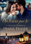 Diana Fraser - Baia delle Lanterne Vol. 2. Un tesoro per te (2025)