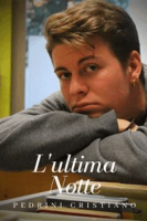 Cristiano Pedrini – L\’ultima notte (2020) Cristiano Pedrini – L\’ultima notte (2020)