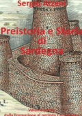 Sergio Atzeni - Preistoria e Storia di Sardegna vol. I (2014)