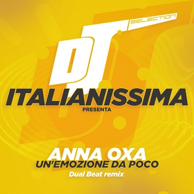 Anna Oxa & Dual Beat – Un’emozione da poco (Dual Beat remix) (2025) .mp3 – 320 kbps