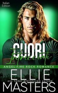 Ellie Masters – Angel Fire Rock Romance Vol. 5. Cuori Intrecciati (2025)