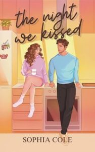 Sophia Cole – The night we kissed (2025)