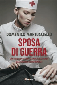 Domenico Martusciello – Sposa di Guerra (2021)