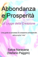 Stefano Paggini – Abbondanza e Prosperità (2016)