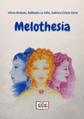 Vilma Buttolo Raffaella La Villa Sabrina Cinzia Soria - Melothesia (2024)