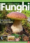 Il Mio Giardino Funghi N.06 - Giugno-Luglio 2025