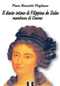 Piera Rossotti Pogliano - Il diario intimo di Filippina de Sales (2012)