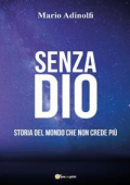 Mario Adinolfi - Senza Dio (2024)