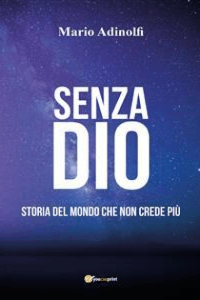 Mario Adinolfi – Senza Dio (2024)