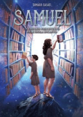 Tamara Casati - Samuel un orfano precipitato nell\'isola Incanto (2024)