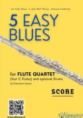 Francesco Leone - 5 Easy Blues for Flute Quartet ( score ): for beginners (2019)