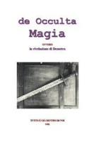 Loredana Monti – de Occulta Magia (2019)