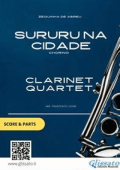 Francesco Leone Zequinha de Abreu - Sururu na Cidade - Clarinet Quartet (parts & score): Chorinho (2020)