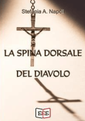 Stefania Alessandra Napoli - La Spina dorsale del Diavolo (2020)