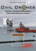 Sabatino Coluccia - Civil Drones: Tactical Imagery Intelligence per la Sicurezza e la Difesa (2023)