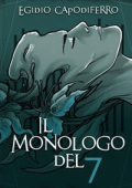 Egidio Capodiferro - Il monologo del 7 (2024)
