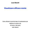 Luca Stocchi - Visualizzare efficace-mente (2015)