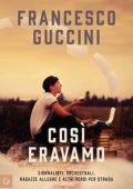 img Francesco Guccini - Così eravamo (2024)