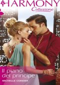 Michelle Conder - Il piano del principe: Harmony Collezione (2016)