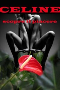 Michelle Simon – Celine scopre il piacere (2022)