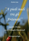 Myriam Lopa - A piedi nudi tra gli Antenati (2014)