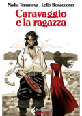 img Caravaggio e la ragazza (Feltrinelli Comics 2021-02-18)