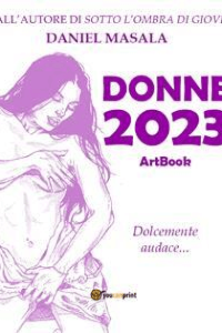 Daniel Masala – Donne 2023: (ArtBook) (2023)