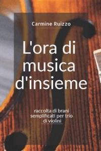 Carmine Ruizzo – L’ora di musica d’insieme (2020)