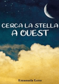 Emanuela Leno - Cerca La Stella a Ovest (2024)