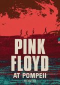 Pink Floyd - Pink Floyd at Pompeii - MCMLXXII (2025 Mix) (2025) FLAC - 24bit/96kHz