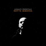 img Assalti Frontali - Notte Immensa (2024) [Flac 24-44]