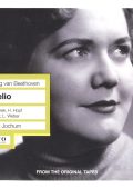 Beethoven - Fidelio - Jochum / Leonie Rysanek, Hans Hopf, Hans Braun, Ferdinand Frantz - Roma, 22.12.1957 + Beethoven Piano Concerto No.4 in G major Op.58 - Eugen Jochum, Edwin Fischer - Munchen, 1951 (2008) APE lossless