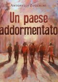 Antonella Zucchini - Un paese addormentato (2024)