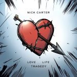 img Nick Carter - Love Life Tragedy (2025) MP3, 320