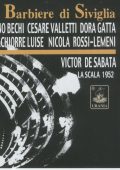 G.Rossini - Il barbiere di Siviglia (Bechi, Valetti, Gatta, Rossi-Lemeni - V. De Sabata) (1952) APE lossless