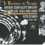 img G.Rossini - Il barbiere di Siviglia (Bechi, Valetti, Gatta, Rossi-Lemeni - V. De Sabata) (1952)