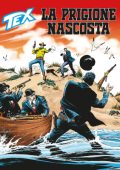 img Tex Willer Mensile 776 - La Prigione Nascosta (SBE Giugno 2025)