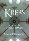 Krebs - Complete Organ Music (Manuel Tomadin) [7 CD] (2018) FLAC