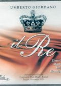 Giordano - Il Re (Baggiore, Ferrara, Turtura, Jancovich, Moretti - Orchestra and Chorus, Biondi) (2004) APE lossless