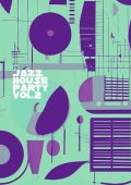 VA - Jazz House Party Vol. 2 (2025) MP3/FLAC