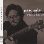 img Pasquale Grasso - Fervency (2025) (Japan Bonus Track Edition)