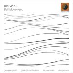img Brew 4et (Giuseppe Giroffi, Gianluca Manfredonia, Luca Varavallo, Alex Perrone) - Bell Movement