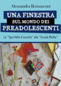 Alessandra Bernasconi - Una finestra sul mondo dei preadolescenti (2018)